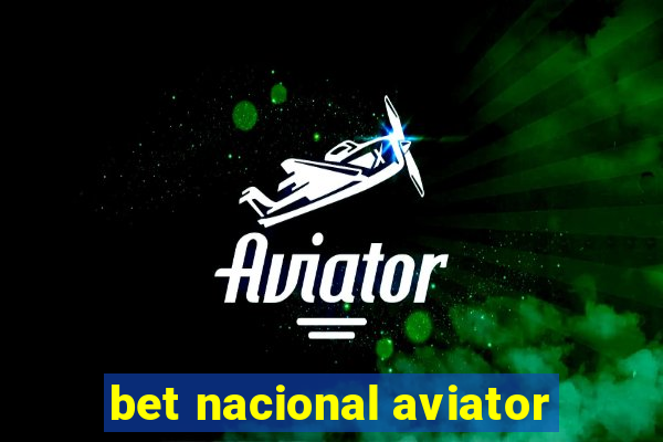 bet nacional aviator